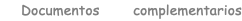 Documentos complementarios