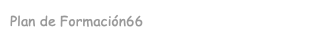 Plan de Formación66