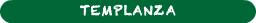 TEMPLANZA